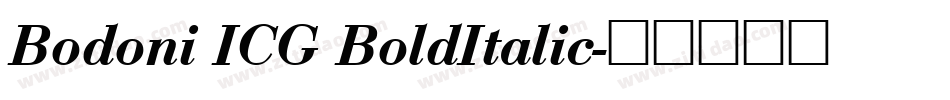 Bodoni ICG BoldItalic字体转换